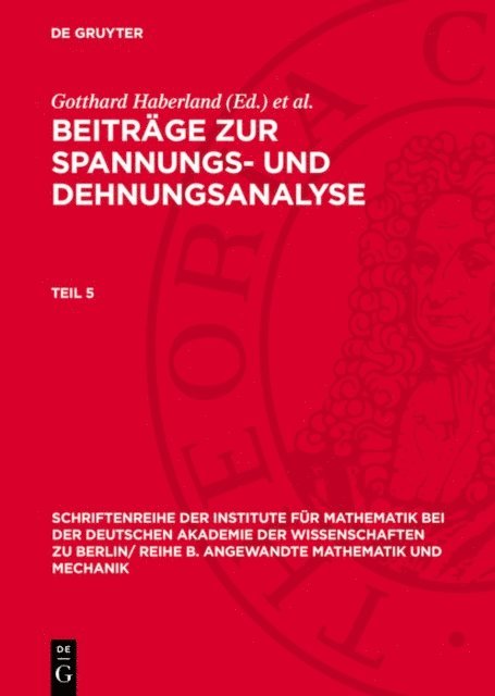 Kurt Schroder, Joachim Trager, Volkhard Reimann, Gotthard Haberland - Beiträge zur Spannungs- und Dehnungsanalyse. Teil 5, E-bok
