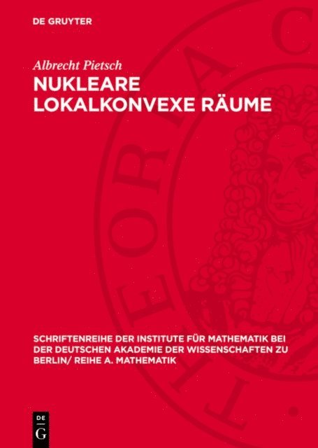 Albrecht Pietsch - Nukleare lokalkonvexe Räume, E-bok