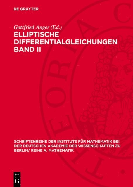 Gottfried Anger - Elliptische Differentialgleichungen Band II, E-bok