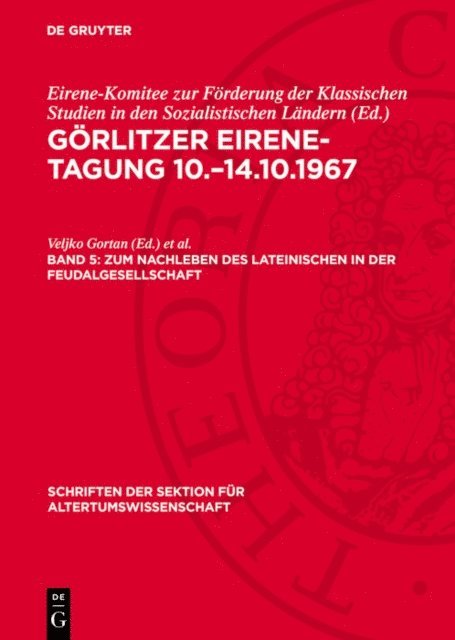 Johannes Schneider, Veljko Gortan - Zum Nachleben des lateinischen in der Feudalgesellschaft, E-bok