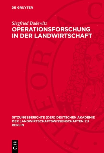 Siegfried Badewitz - Operationsforschung in der Landwirtschaft, E-bok