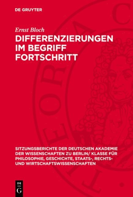 Ernst Bloch - Differenzierungen im Begriff Fortschritt, E-bok