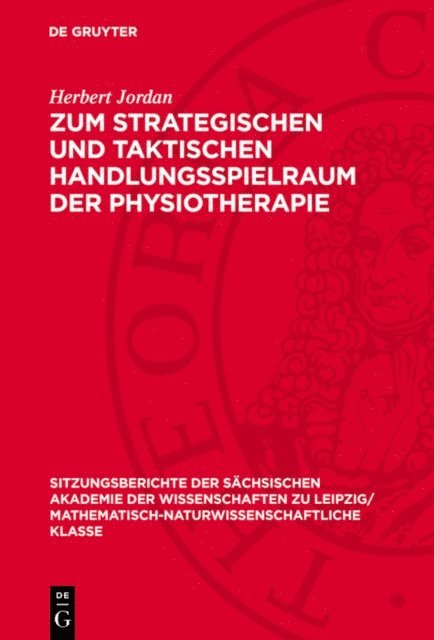 Herbert Jordan - Zum strategischen und taktischen Handlungsspielraum der Physiotherapie, E-bok