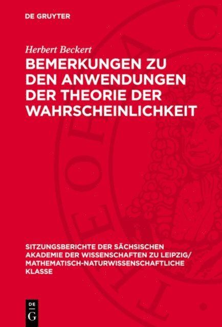 Herbert Beckert - Bemerkungen zu den Anwendungen der Theorie der Wahrscheinlichkeit, E-bok