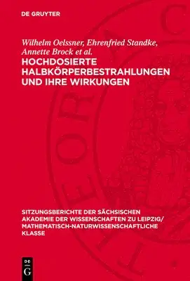 Hochdosierte Halbkörperbestrahlungen Und Ihre Wirkungen