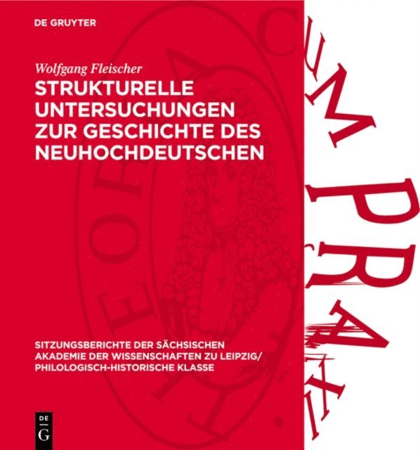 Wolfgang Fleischer - Strukturelle Untersuchungen zur Geschichte des Neuhochdeutschen, E-bok