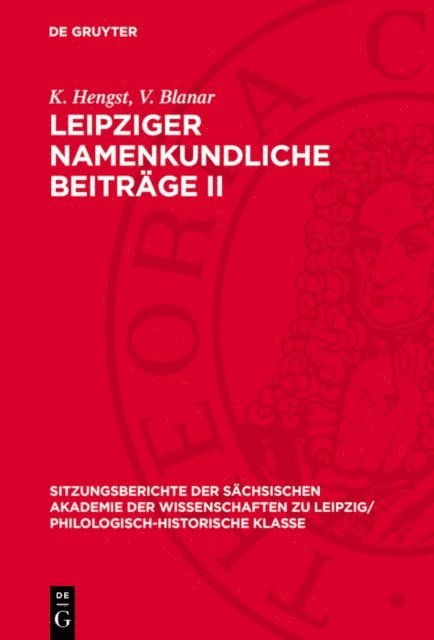 V. Blanar, K. Hengst, E. Eichler, H. Walther, R. Fischer - Leipziger namenkundliche Beiträge II, E-bok
