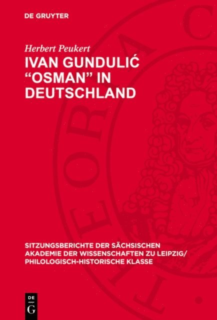 Herbert Peukert - Ivan Gundulić „Osman“ in Deutschland, E-bok