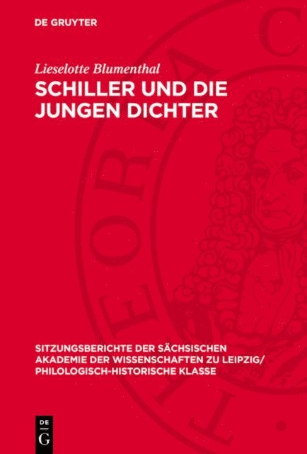 Lieselotte Blumenthal - Schiller und die Jungen Dichter, E-bok