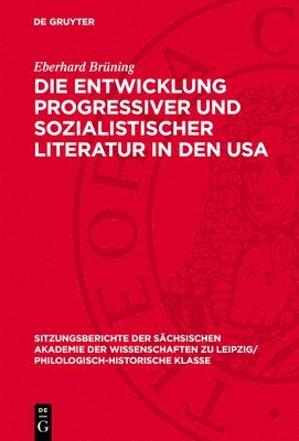 Die Entwicklung Progressiver Und Sozialistischer Literatur in Den USA