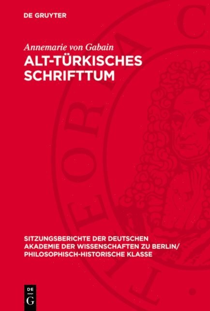 Annemarie von Gabain - Alt-türkisches Schrifttum, E-bok