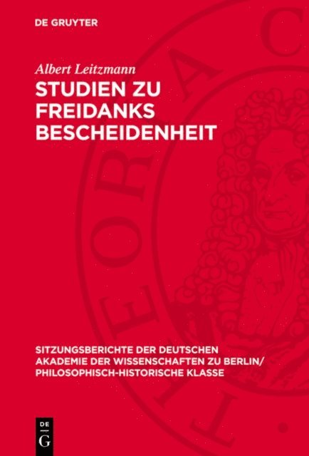 Albert Leitzmann - Studien zu Freidanks Bescheidenheit, E-bok
