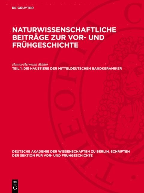 Hanns-Hermann Muller - Die Haustiere der mitteldeutschen Bandkeramiker, E-bok