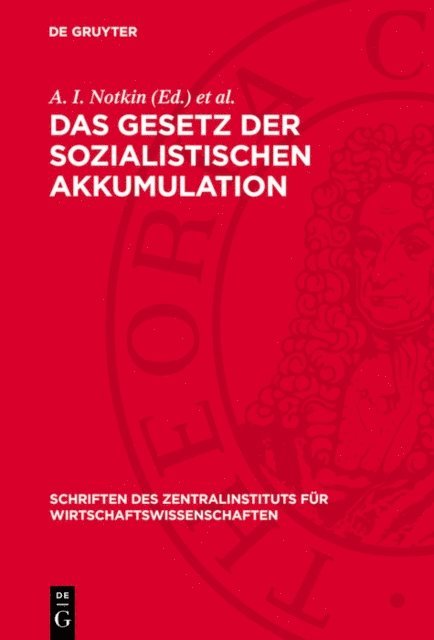 H. Maier, A. I. Notkin - Das Gesetz der sozialistischen Akkumulation, E-bok
