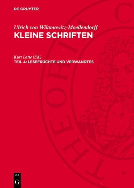 Kurt Latte - Lesefrüchte und Verwandtes, E-bok