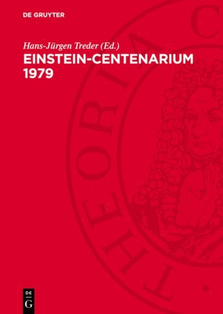 Hans-Jurgen Treder - Einstein-Centenarium 1979, E-bok