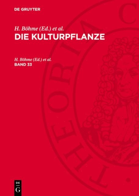 H. Stubbe, H. Sagromsky, R. Rieger, W. R. Muller-Stoll, A. Rieth, H. Bohme - Die Kulturpflanze. Band 33, E-bok