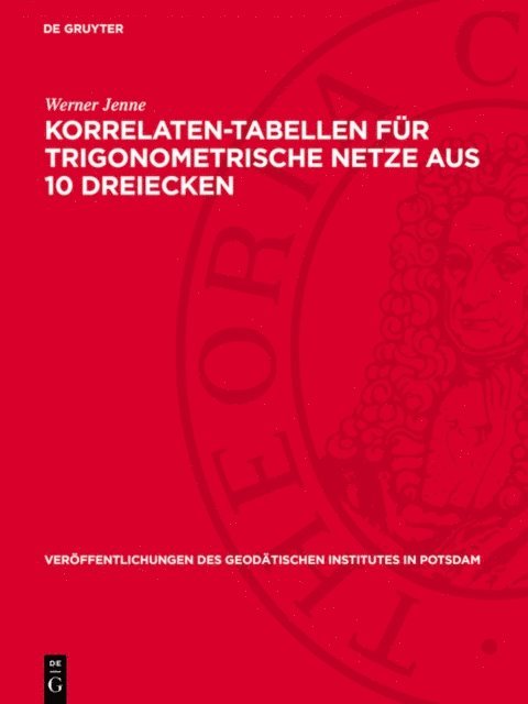 Werner Jenne - Korrelaten-Tabellen für trigonometrische Netze aus 10 Dreiecken, E-bok