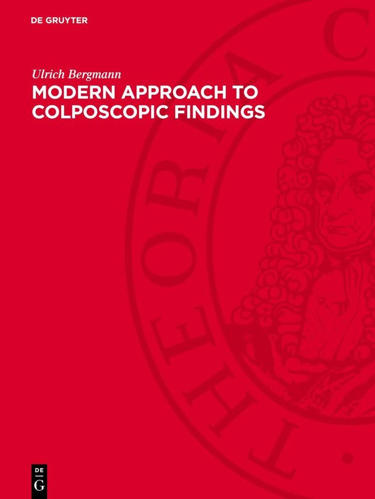 Ulrich Bergmann - Modern Approach to Colposcopic Findings, Inbunden. Tillgänglighet: Lägg i varukorg