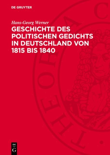 Hans-Georg Werner - Geschichte des politischen Gedichts in Deutschland von 1815 bis 1840, E-bok