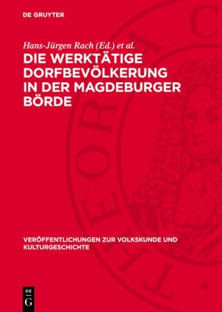 Hainer Plaul, Bernhard Weissel, Hans-Jurgen Rach - Die werktätige Dorfbevölkerung in der Magdeburger Börde, E-bok