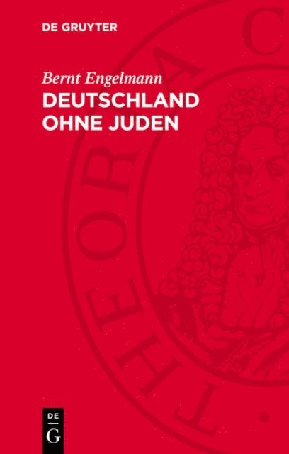 Bernt Engelmann - Deutschland ohne Juden, E-bok