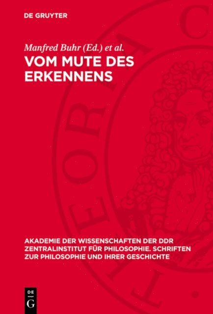Todor Iljitsch Oiserman, Manfred Buhr - Vom Mute des Erkennens, E-bok