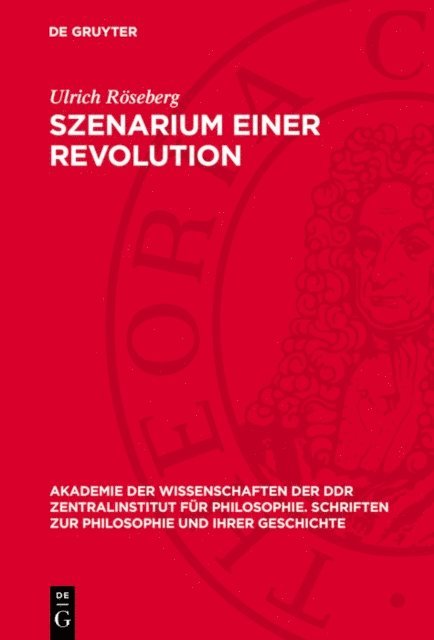 Ulrich Roseberg - Szenarium einer Revolution, E-bok