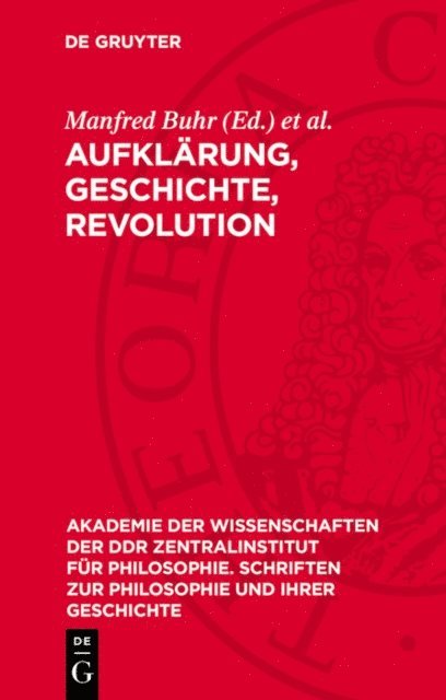 Wolfgang Forster, Manfred Buhr - Aufklärung, Geschichte, Revolution, E-bok