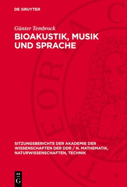 Gunter Tembrock - Bioakustik, Musik und Sprache, E-bok