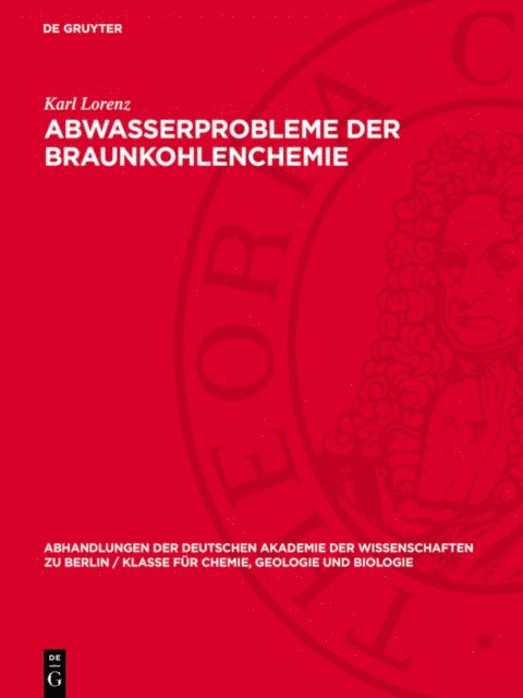 Karl Lorenz - Abwasserprobleme der Braunkohlenchemie, E-bok. Tillgänglighet: Lägg i varukorg