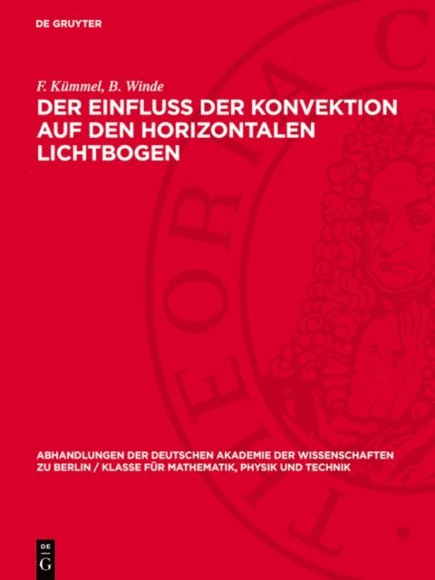 B. Winde, F. Kummel - Der Einfluss der Konvektion auf den horizontalen Lichtbogen, E-bok