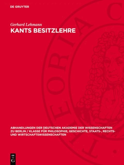 Gerhard Lehmann - Kants Besitzlehre, E-bok