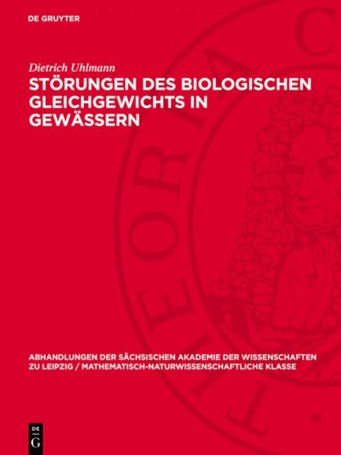Dietrich Uhlmann - Störungen des biologischen Gleichgewichts in Gewässern, E-bok