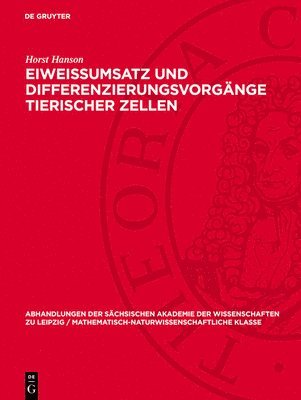 Eiweissumsatz Und Differenzierungsvorgänge Tierischer Zellen