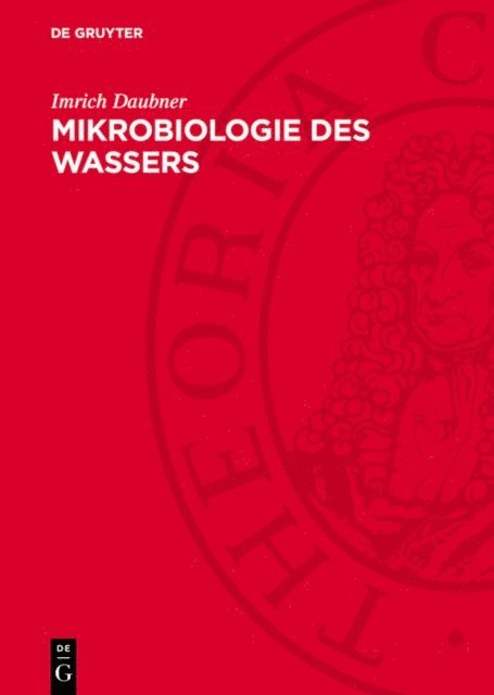 Imrich Daubner - Mikrobiologie des Wassers, E-bok