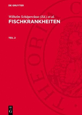 Wilhelm Schäperclaus, Hugo Kulow, Kurt Schreckenbach - Fischkrankheiten, Inbunden