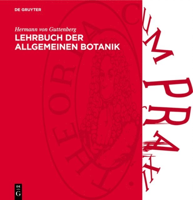 Hermann von Guttenberg - Lehrbuch der allgemeinen Botanik, E-bok
