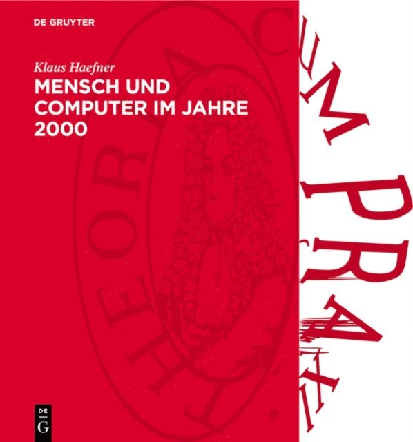 Klaus Haefner - Mensch und Computer im Jahre 2000, E-bok