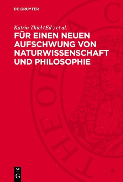 Dieter Muller, Katrin Thiel - Für einen neuen Aufschwung von Naturwissenschaft und Philosophie, E-bok