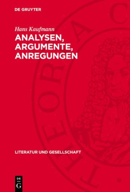 Hans Kaufmann - Analysen, Argumente, Anregungen, E-bok