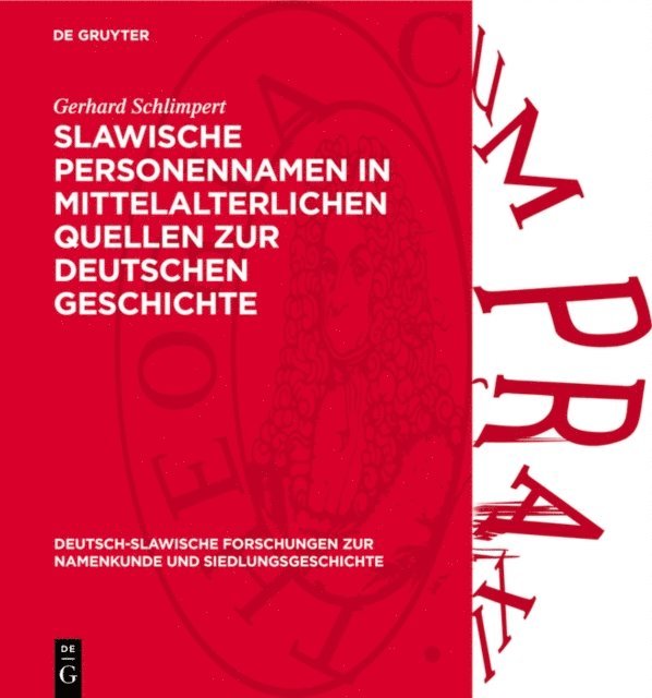 Gerhard Schlimpert - Slawische Personennamen in mittelalterlichen Quellen zur deutschen Geschichte, E-bok