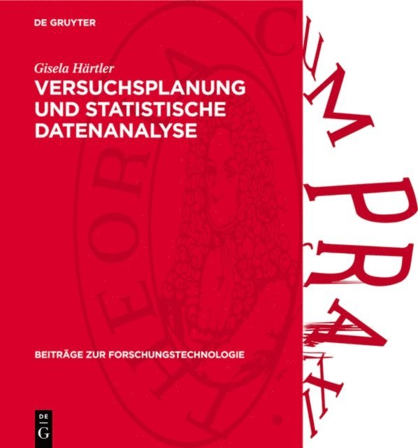 Gisela Hartler - Versuchsplanung und statistische Datenanalyse, E-bok