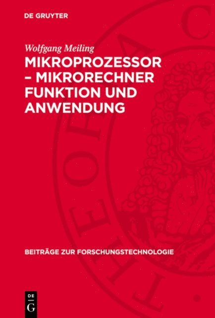 Wolfgang Meiling - Mikroprozessor – Mikrorechner Funktion und Anwendung, E-bok