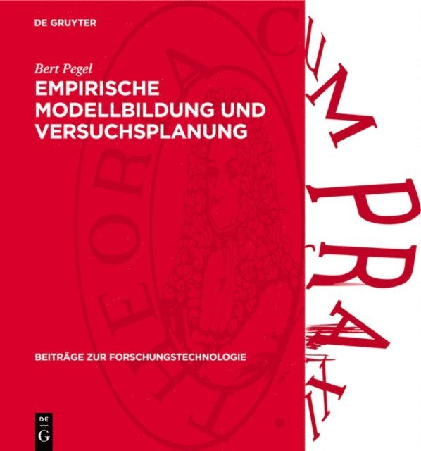 Bert Pegel - Empirische Modellbildung und Versuchsplanung, E-bok