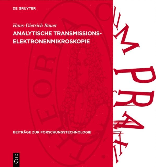 Hans-Dietrich Bauer - Analytische Transmissionselektronenmikroskopie, E-bok