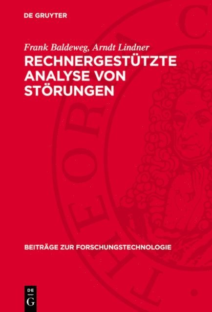 Arndt Lindner, Frank Baldeweg - Rechnergestützte Analyse von Störungen, E-bok