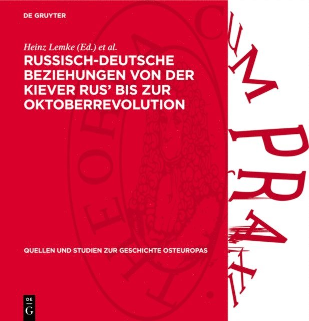 Bruno Widera, Heinz Lemke - Russisch-Deutsche Beziehungen von der Kiever Rus’ bis zur Oktoberrevolution, E-bok