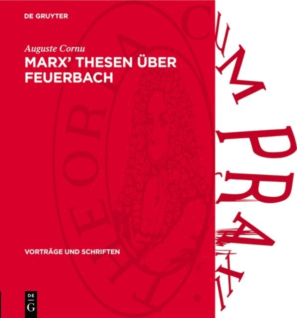 Auguste Cornu - Marx’ Thesen über Feuerbach, E-bok