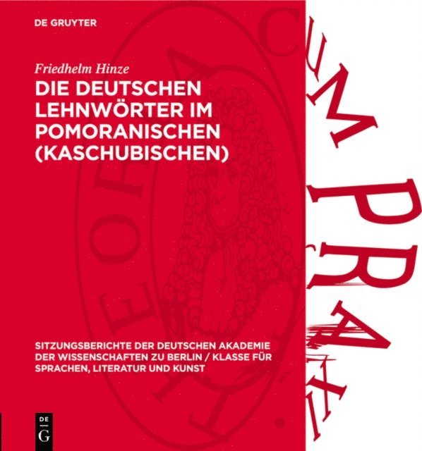 Friedhelm Hinze - Die deutschen Lehnwörter im Pomoranischen (Kaschubischen), E-bok